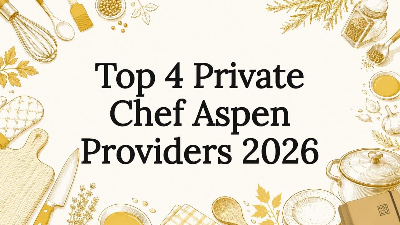 Top 4 Private Chef Aspen Providers 2026