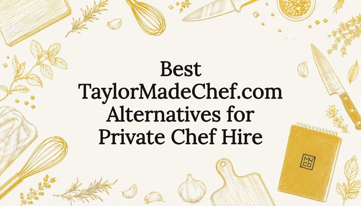 Best TaylorMadeChef.com Alternatives for Private Chef Hire